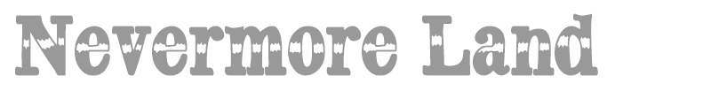Nevermore Land